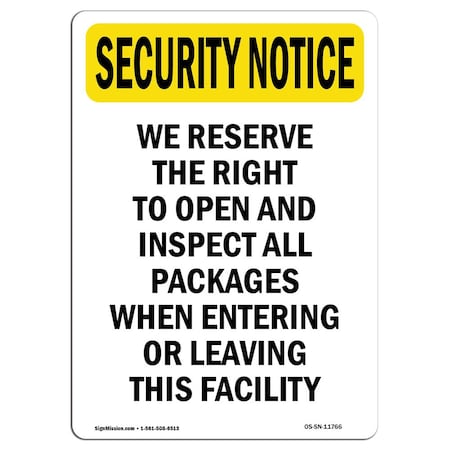 Signmission OSHA Security Sign, 24" Height, Aluminum, Right To Open And Inspect Packages, Portrait OS-SN-A-1824-V-11766